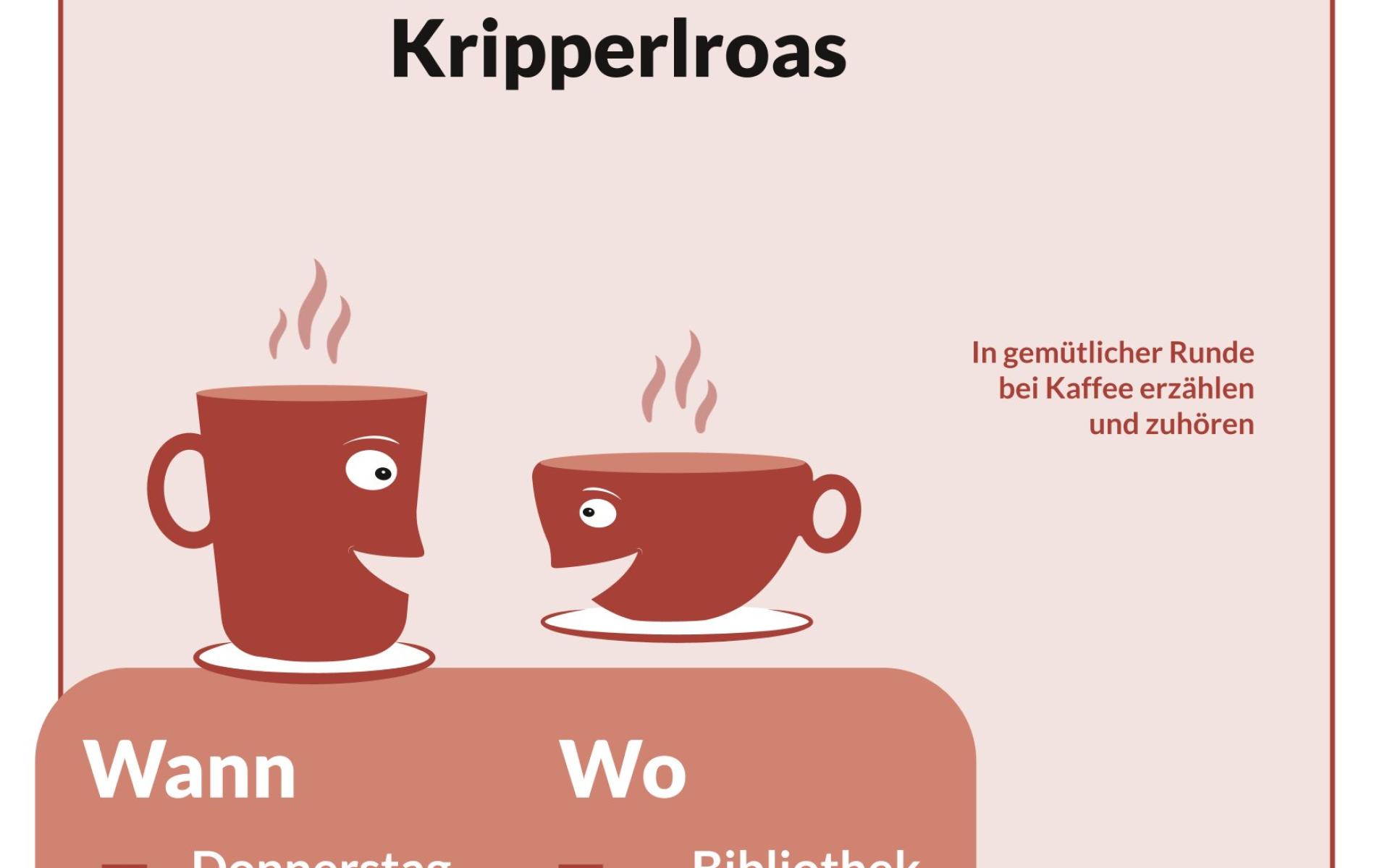 Erzählcafe Kripperlroas